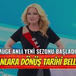 Müge Anlı Yeni Sezonu Başladı: Ekranlara Dönüş Tarihi Belli Oldu