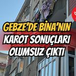 Gebze’de Binadan Alınan Karot Sonucu Olumsuz Çıktı