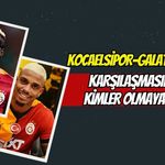 Kocaelispor Karşılaşmasında Galatasaray'dan Kimler Olmayacak?