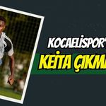 Kocaelispor'da Keita Çıkmazı