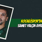 Kocaelispor’da Samet Yalçın Ayrılığı