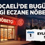 Kocaeli Nöbetçi Eczane I Bugün Kocaeli’de Hangi Eczaneler Nöbetçi?