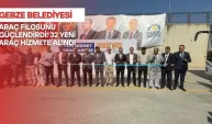 Gebze Belediyesi Araç Filosunu Güçlendirdi: 32 Yeni Araç Hizmete Alındı