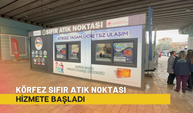 Körfez Sıfır Atık Noktası hizmete başladı