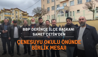 BBP Derince İlçe Başkanı Samet Çetin’den Çenesuyu Okulu Önünde Birlik Mesajı