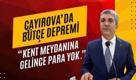 Çayırova’da Bütçe Depremi: "Kent Meydanına Gelince Para Yok."
