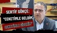 "Ceketimle Geldim, Ceketimle Giderim!" Sertif Gökçe'den Derince'ye Şeffaflık Mesajı