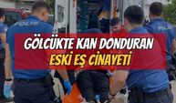 Gölcük'te Kan Donduran Eski Eş Cinayeti