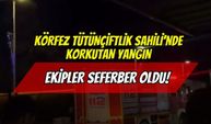 Körfez Tütünçiftlik Sahili’nde Korkutan Yangın: Ekipler Seferber Oldu!