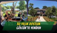30 Yıllık Dostluk Gölcük’te Yeniden