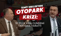 İzmit Meclisi’nde otopark krizi: 10 yıllık kira gündemi tartışma yarattı