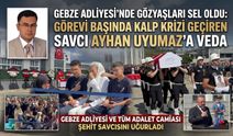 Gebze Adliyesi’nde Gözyaşları Sel Oldu: Görevi Başında Kalp Krizi Geçiren Savcı Ayhan Uyumaz’a Veda