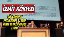 İzmit Körfezi Dip Çamuru Projesinde 3. Etap İhale Yetkisi Kabul Edildi: Mecliste "Şeffaflık ve Bilimsellik" Tartışması