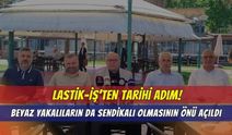 Lastik-İş’ten Tarihi Adım: "Beyaz Yakalıların da Sendikalı Olmasının Önü Açıldı"