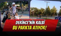 Derince’nin Kalbi Bu Parkta Atıyor