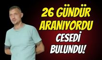 Gebzeli Baba 26 Gündür Aranıyordu! Cesedi Bulundu