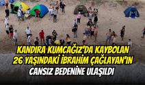 Kandıra Kumcağız’da Kaybolan 26 Yaşındaki İbrahim Çağlayan’ın Cansız Bedenine Ulaşıldı