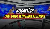 Kocaeli’de 910 okul için güvenlik seferberliği: 237 kişi pazartesi sahada