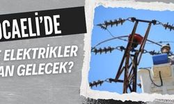 19 Eylül günü Kocaeli'de 5 ilçede elektrikler kesilecek