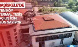 Başiskele’de Yeniköy termalin son rötuşları yapılıyor