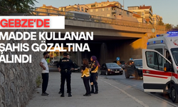 Gebze'de madde kullanan şahıs gözaltına alındı