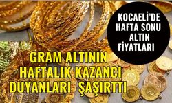 Altın haftayı nasıl kapattı, yatırımcısına ne kazandırdı?