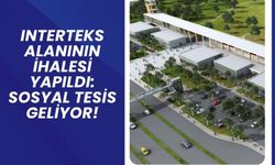 Interteks Alanının İhalesi Yapıldı