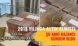 2018’de Altın Aldı, 2025’te Servet Sahibi Oldu