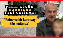 Kardeşini öldüren Fikri Küçük'ün ailesi: “Babamız bir karıncayı bile incitmez”