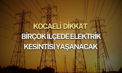 Kocaeli'nde birçok ilçe elektriksiz kalacak: SEDAŞ kesinti listesini duyurdu