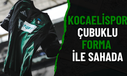 Kocaelispor, Beşiktaş Karşısına Çubuklu Forma ile Çıkıyor
