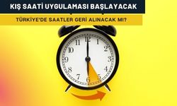 2025’te Saatler Geri Alınacak mı? Türkiye’de Kış Saati Uygulaması Var mı?