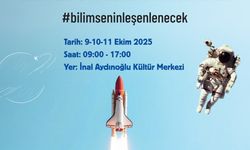 Ataşehir’de bilimin kalbi atacak: 9-11 Ekim’de dopdolu Bilim Şenliği başlıyor
