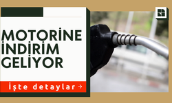 Motorine İndirim Geliyor: 22 Ekim’den İtibaren Geçerli Olacak