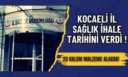Kocaeli İl Sağlık İhale Tarihini Verdi!