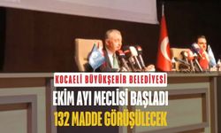 Kocaeli Büyükşehir Belediyesi Ekim Ayı Meclis Toplantısı Başladı