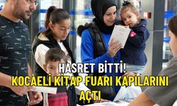 Kocaeli Kitap Fuarı Kapılarını Açtı: Kitapseverler Hasreti Bitirdi