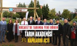 Kocaeli’de tarımda yeni dönem: Tarım Akademisi kapılarını açtı