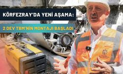 Körfezray’da Yeni Aşama: 2 Dev TBM’nin Daha Montajı Başladı