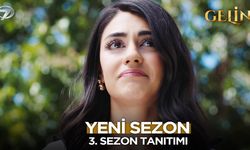 Gelin Dizisi 3. Sezon Ne Zaman Başlıyor? Yeni Sezon Yayın Tarihi, Günü ve Konusu