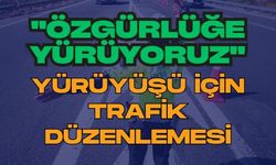 İstanbul’da 5 Ekim’de "Özgürlüğe Yürüyoruz" Yürüyüşü İçin Trafik Düzenlemesi