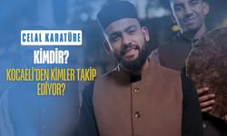 Celal Karatüre Kimdir? Kocaeli’den Hangi Siyasiler ve Bürokratlar Takip Ediyor?