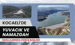 Kocaeli Barajlarında Düşüş Başladı! Yuvacık ve Namazgah’ta Son Durum Ne?