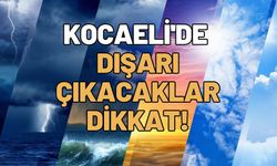 7 Haziran Pazar Kocaeli Saatlik Hava Durumu: Sıcaklık Hangi Saatte Zirveye Çıkacak?
