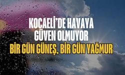 Kocaeli'ye hafta sonu uyarısı: Sağanak yağmur geri dönüyor, sıcaklıklar düşüyor!