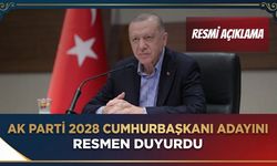 AK PARTİ 2028 CUMHURBAŞKANI ADAYINI RESMEN DUYURDU