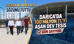 Başkan Muzaffer Bıyık Sözünü Tuttu: Darıca'da 100 Milyon TL'yi Aşan Dev Tesis Gün Sayıyor