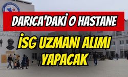 Darıca Farabi Devlet Hastanesi İSG Uzmanı Alacak