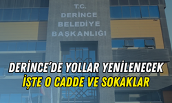 Derince Belediyesi Yolları Yaptıracak: İşte Yenilenecek O Cadde ve Sokaklar