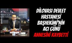 Dilovası Devlet Hastanesi Başhekimi Dr. Ömer Naci Yılmaz’ın Acı Günü: Annesi Nehar Yılmaz Vefat Etti